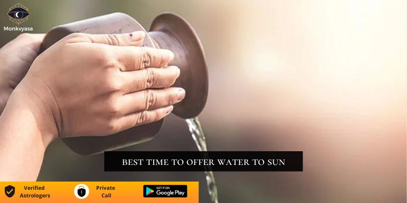 https://www.monkvyasa.com/public/assets/monk-vyasa/img/best time to offer water to sun.jpg